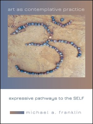 cover image of Art as Contemplative Practice